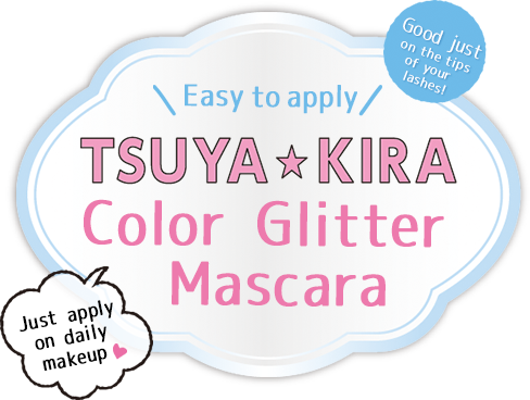 Easy to apply TSUYA-KIRA Color Glitter Mascara